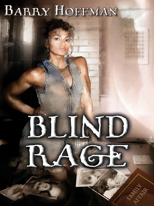 Title details for Blind Rage by Barry Hoffman - Available